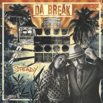 Da Break - Steady (2024)