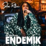 Sika Rlion - Endemik Ré-édition (2026)